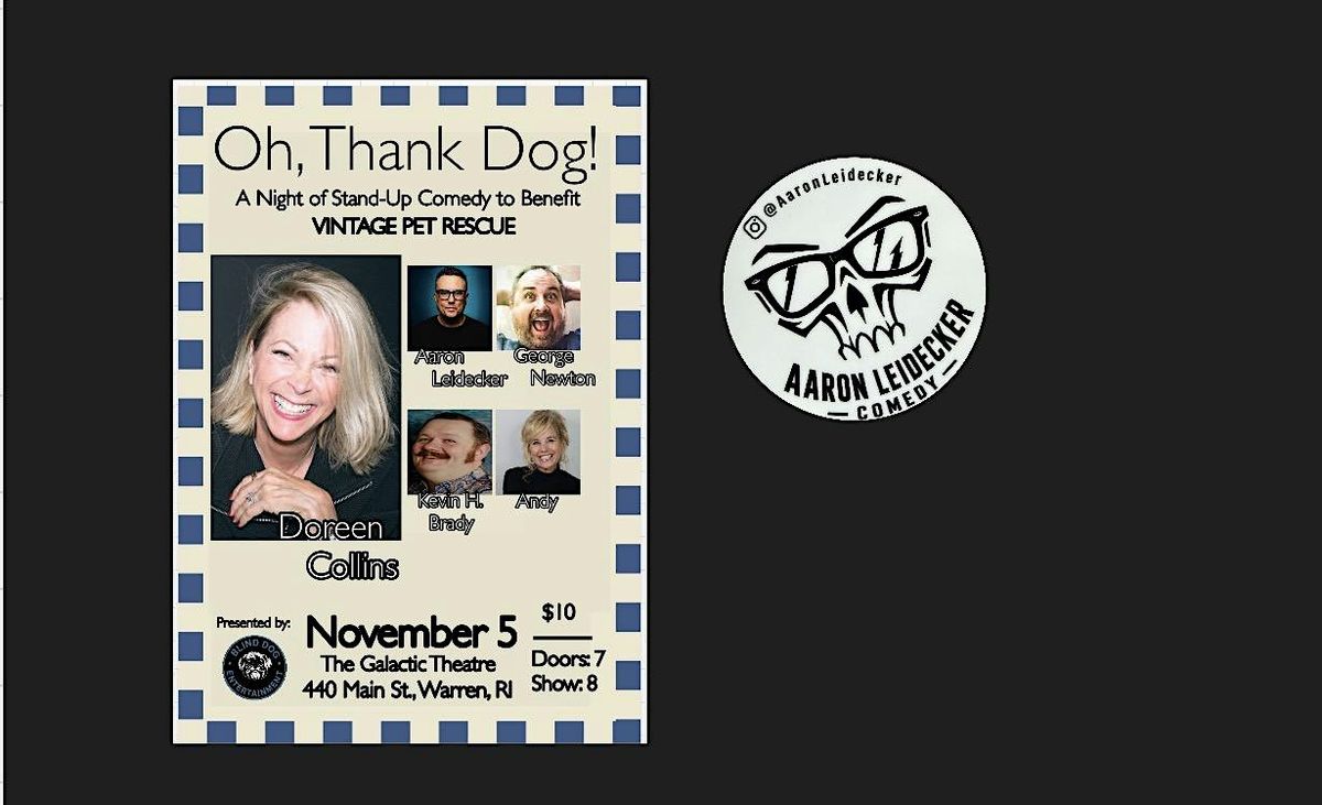 Oh, Thank Dog! : A Night of Stand-Up Comedy to Benefit Vintage Pet ...