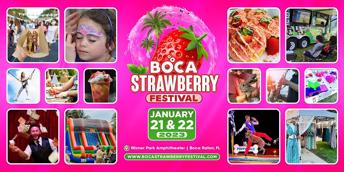 Boca Strawberry Festival | Mizner Park Amphitheater, Boca Raton, FL