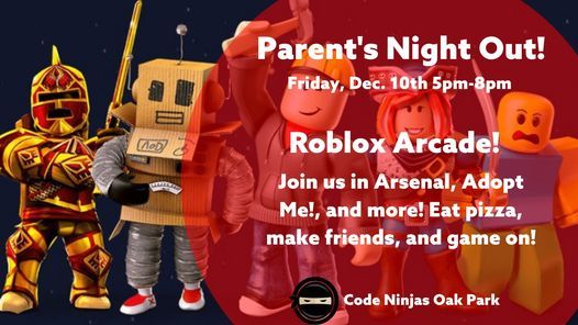 Parents Night Out Roblox Code Ninjas Oak Park December 10 2021