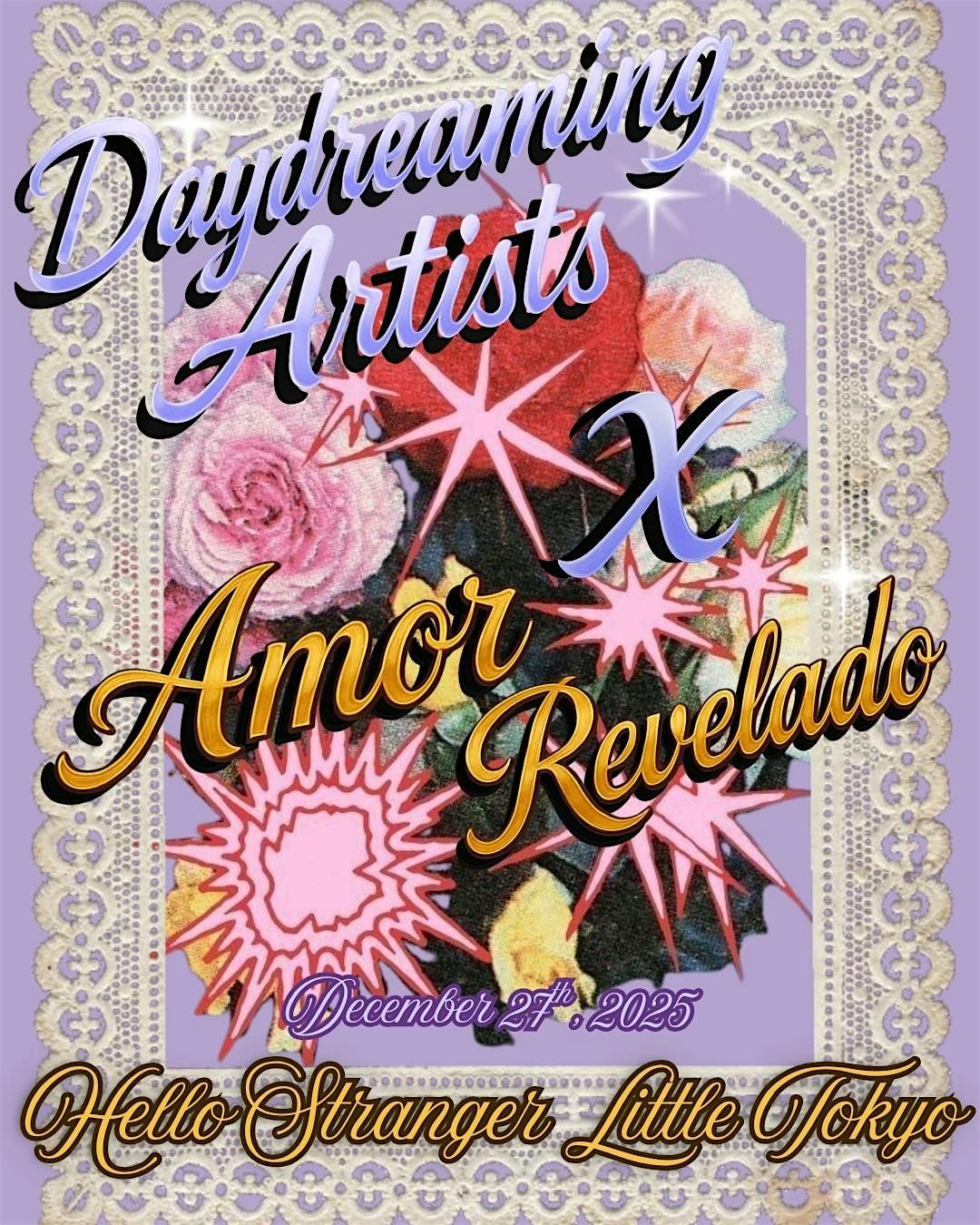 Daydreaming Artists X Amor Revelado