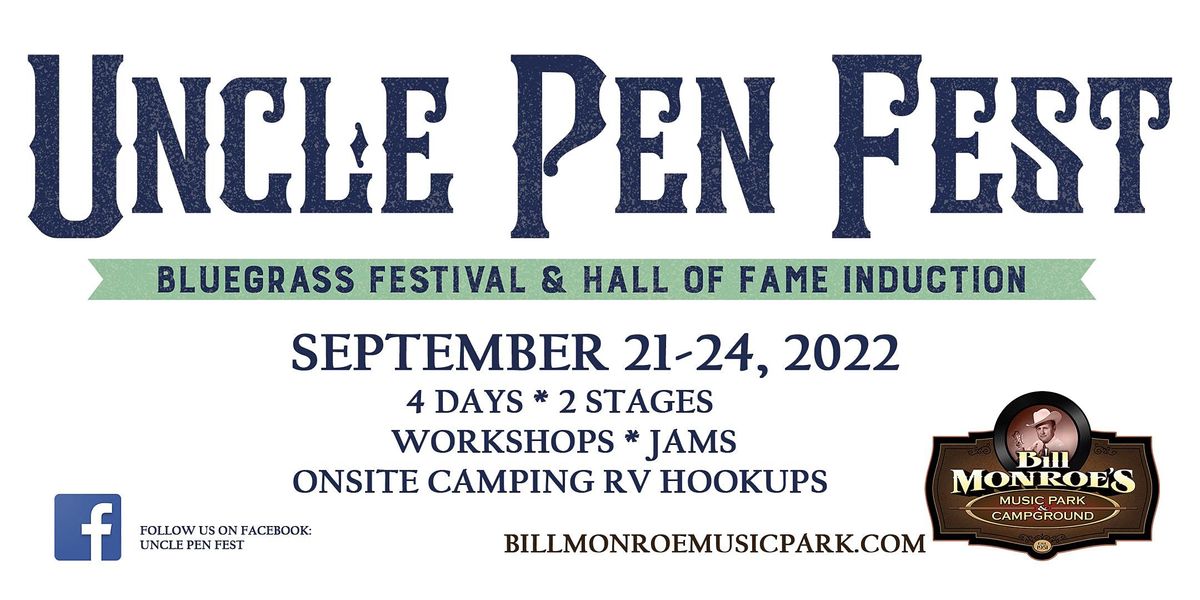 Uncle Pen Fest Bill Monroe Music Park & Campground, IN