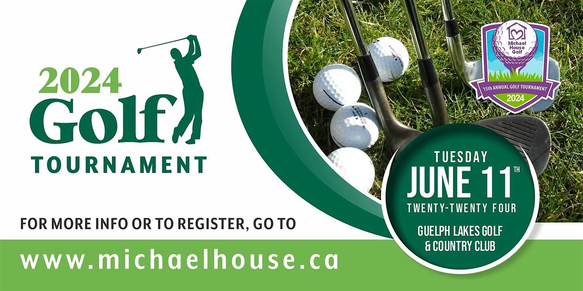 Michael House Charity Golf Tournament 2024 Guelph Lakes Golf