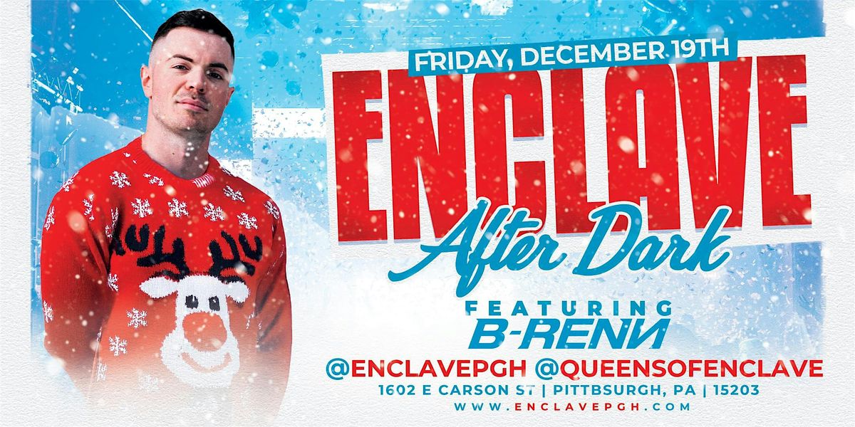 Enclave After Dark | Friday Night