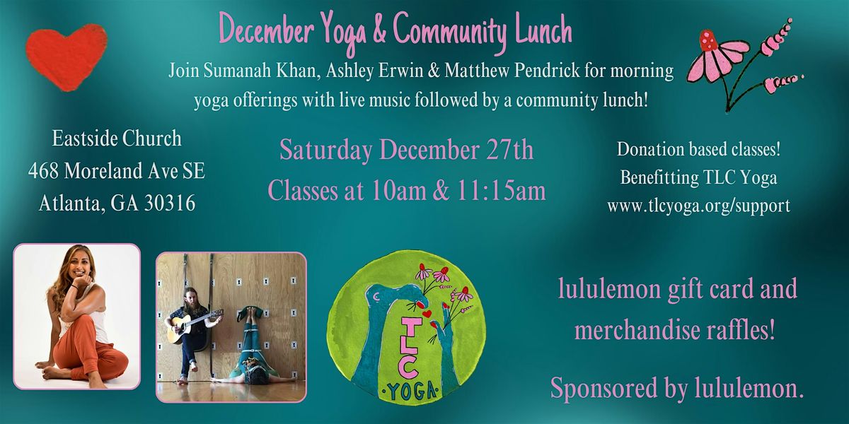 December Yoga & Community Lunch - a TLC Yoga Fundraiser!
