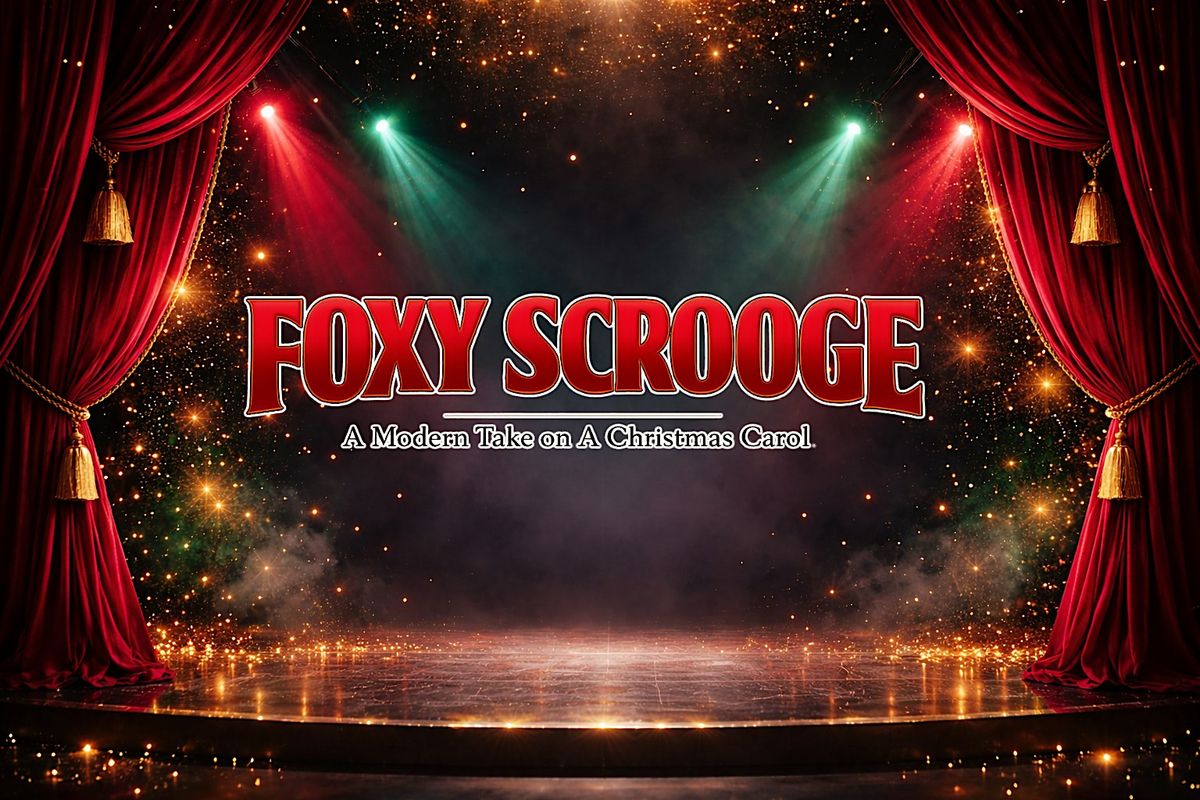 RUBYZ CABARET DRAG SHOW presents FOXY SCROOGE