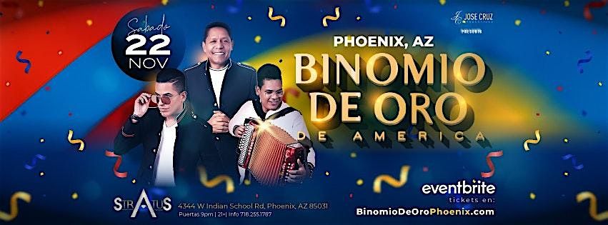 Binomio de Oro de Am\u00e9rica en Phoenix, AZ I Noviembre 22 2025