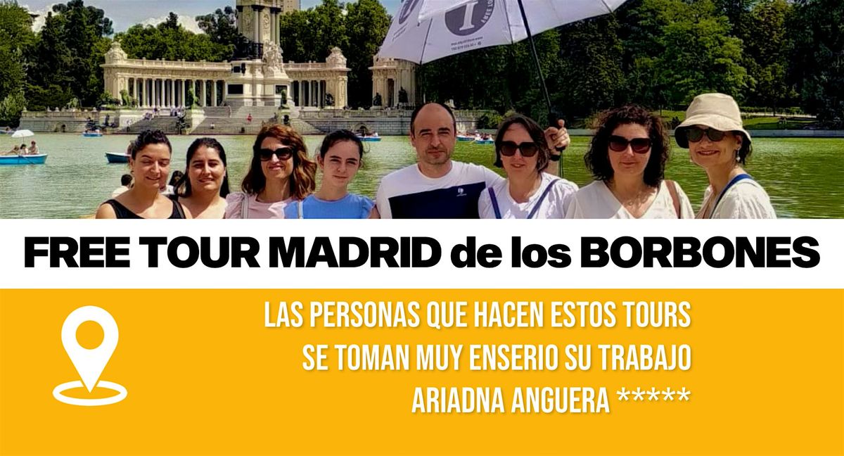 Free Tour Madrid de los Borbones 20:00