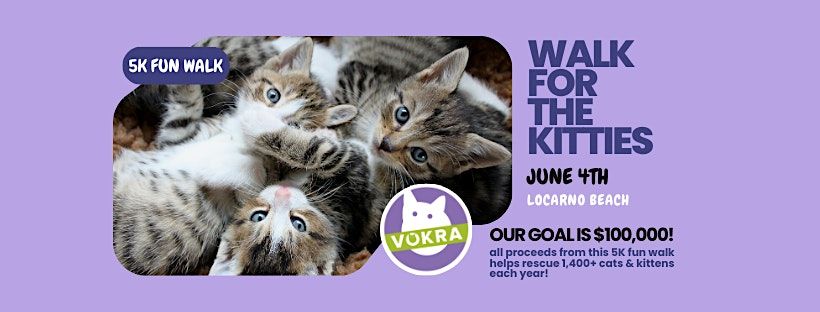 VOKRA Walk for the Kitties 2023 | Locarno Beach | Tolmie Parking Lot ...