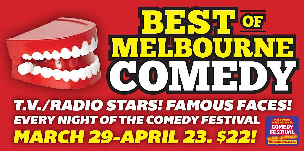 Best of Melbourne Comedy: Comedy Festival