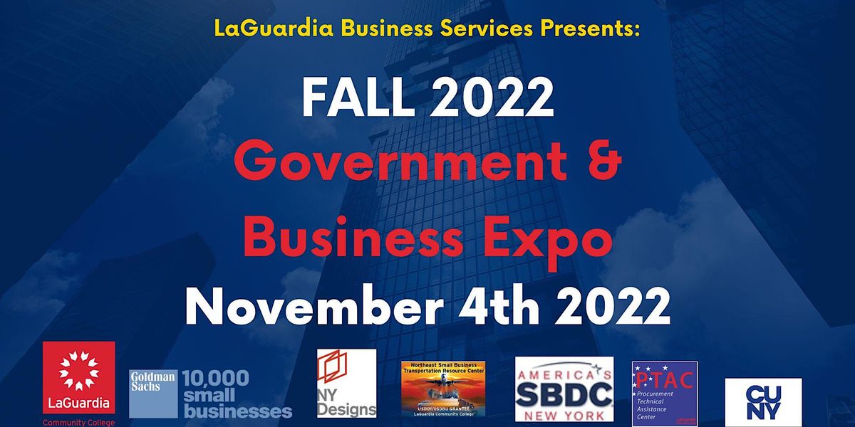 LaGuardia Business Services Fall 2022 Government & Business Expo