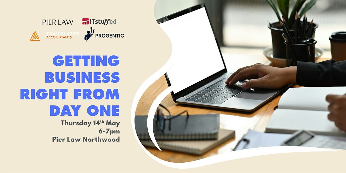 Seminar: Getting Business Right From Day One