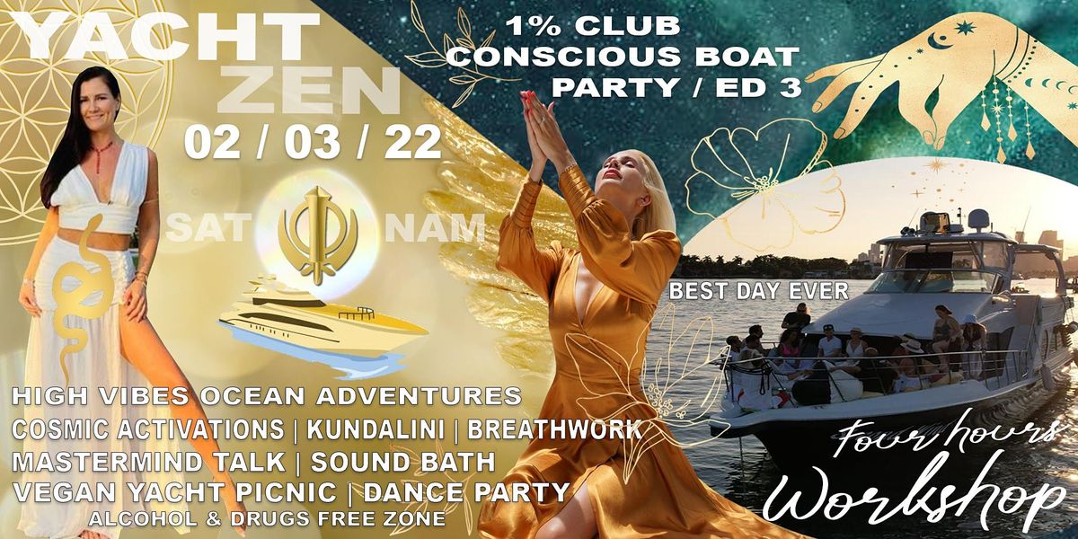 YACHT ZEN: NEXT LEVEL CONSCIOUS BOAT PARTY / edition 3 at Fontainebleau ...