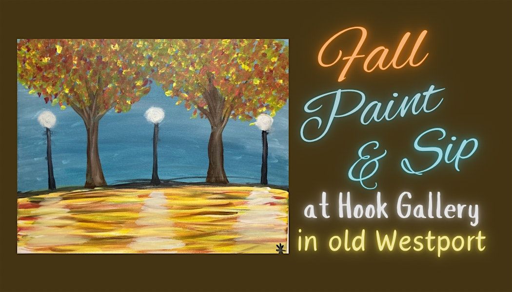 Fall Paint and Sip Class - Relax, Learn, Socialize & Create Art