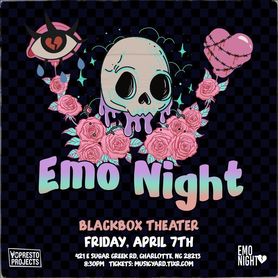EMO NIGHT Blackbox Theater Blackbox, Charlotte, NC April 7, 2023
