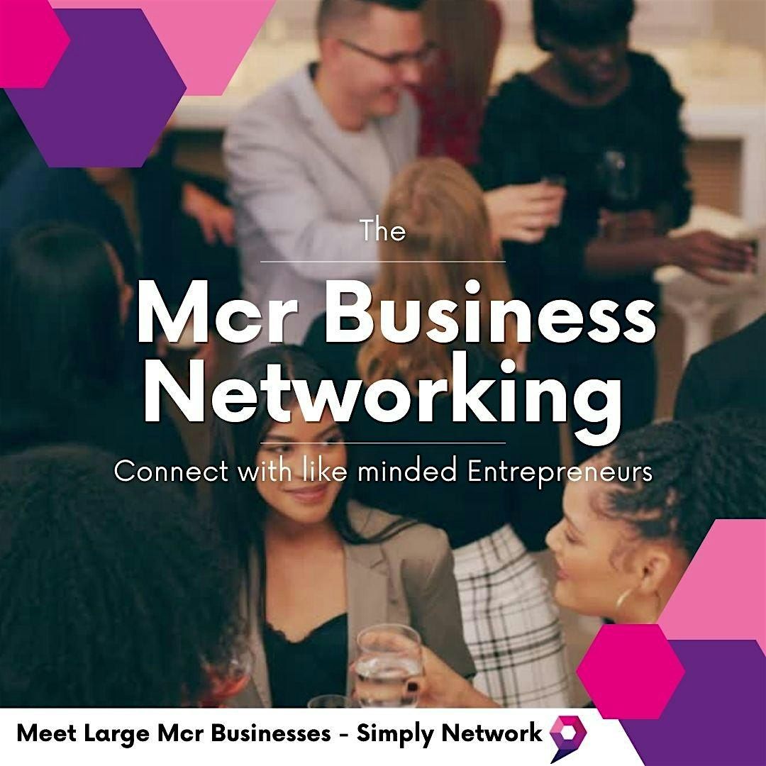 Manchester Business Networking - Graphene