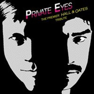 Private Eyes, A Tribute to Daryl Hall & John Oates