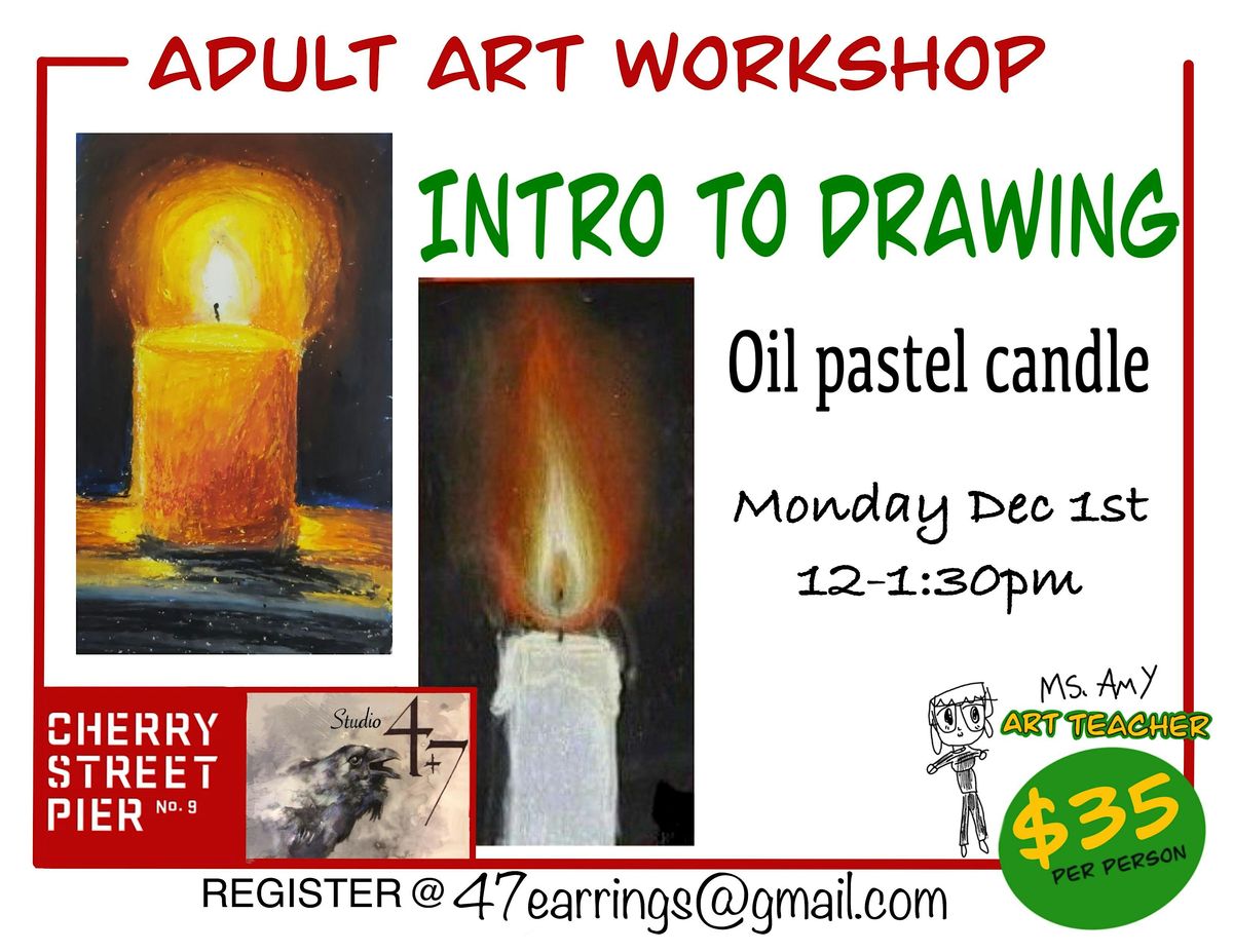 Intro to Drawing, oil oastels