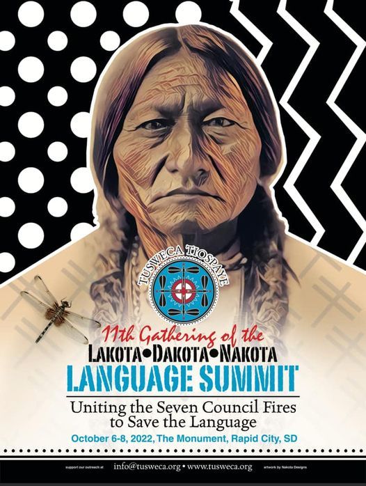 2022 Lakota Dakota Nakota Language Summit The Monument, Rapid City