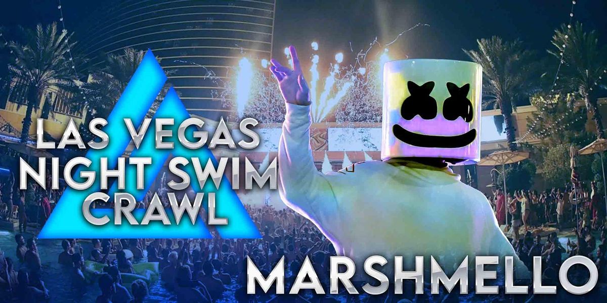MARSHMELLO with Las Vegas Club Crawl XS Las Vegas, NV