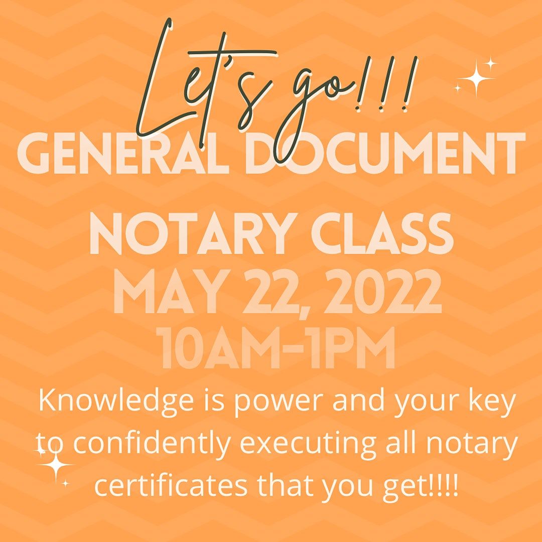 General Document Notary Class Everything ‘N Moore, Sun City, AZ May