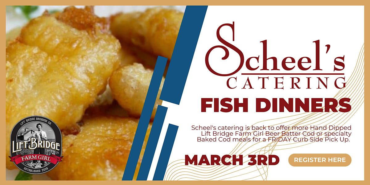 Scheels Catering Curbside Fish Dinner Stillwater Event Center March