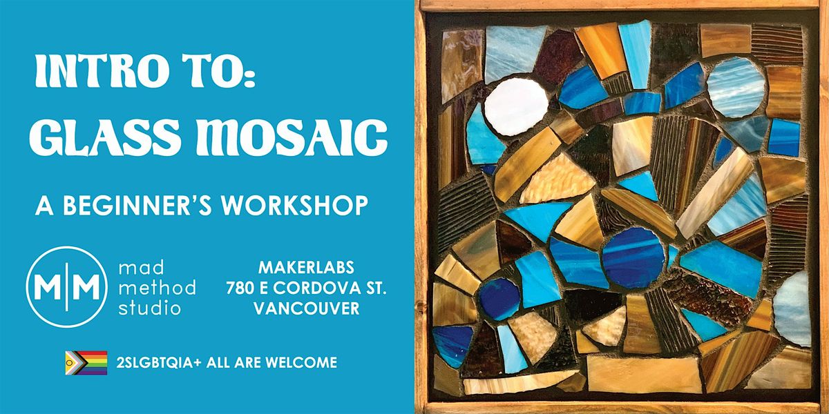 Intro to Glass Mosaic