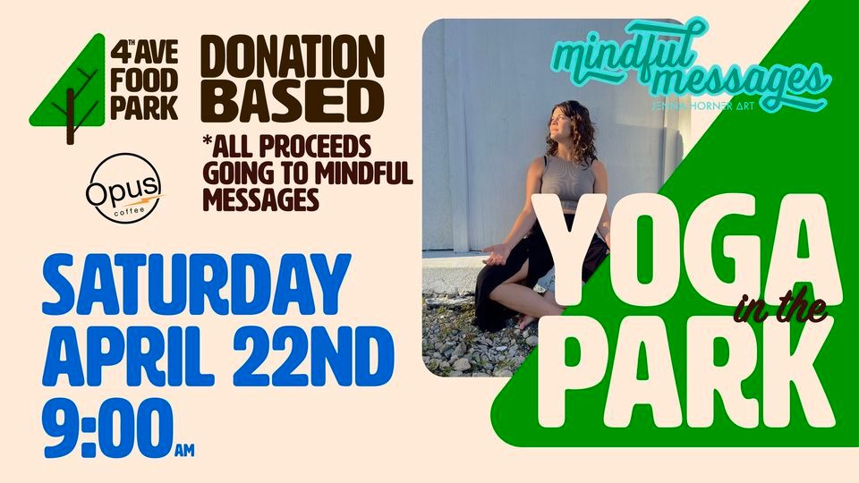 Yoga in the Park | 4th Ave Food Park, Gainesville, FL | April 22, 2023