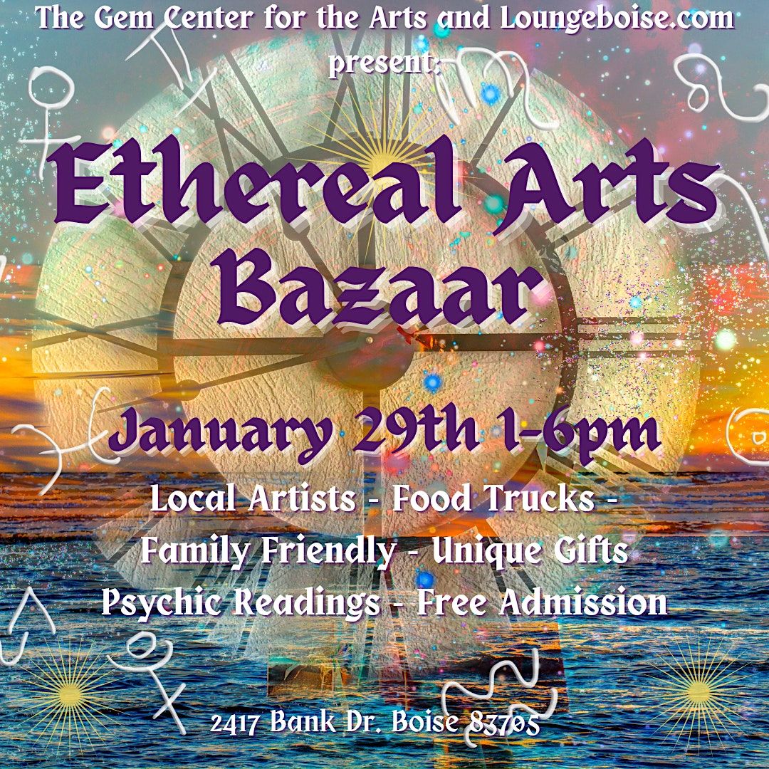 Ethereal Arts Bazaar