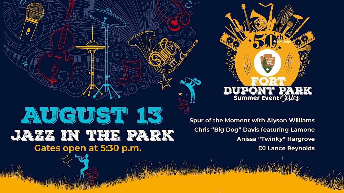 Fort Dupont Park Summer Event Series Jazz in the Park Fort Dupont