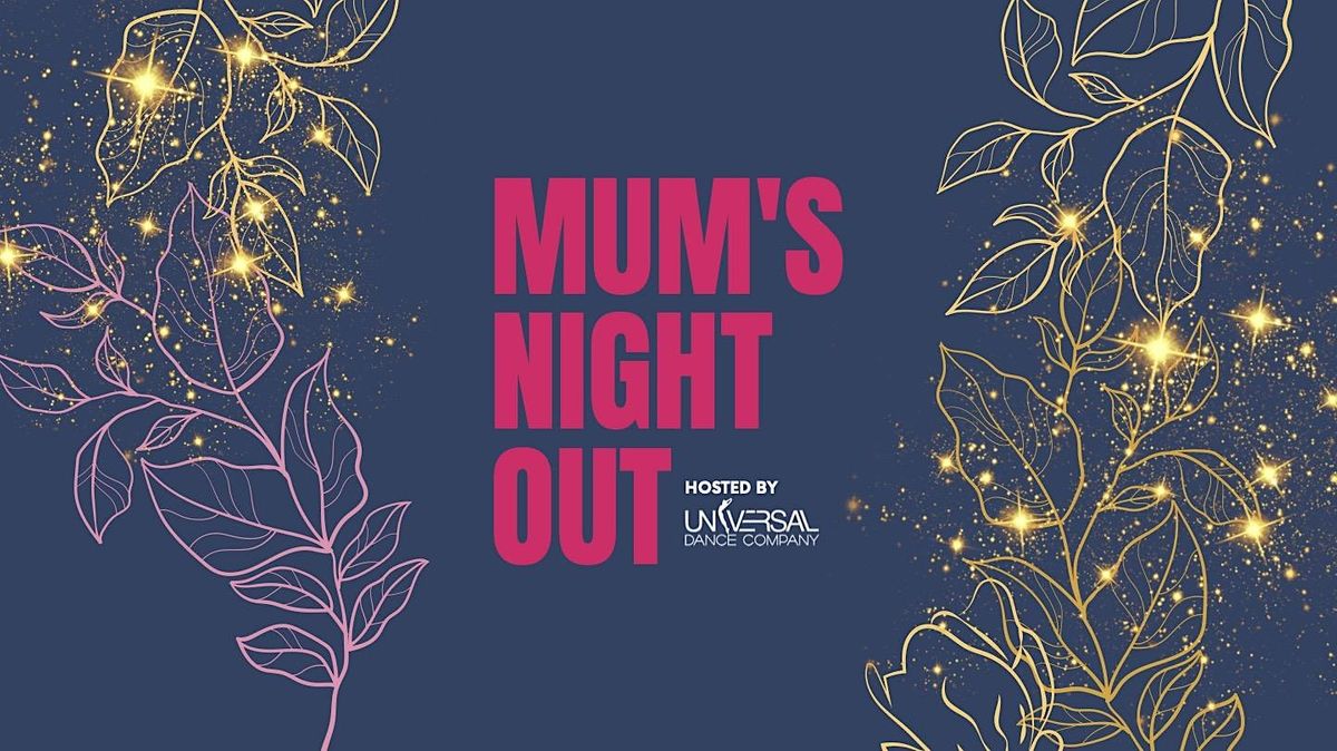 2023 Mum's Night Out