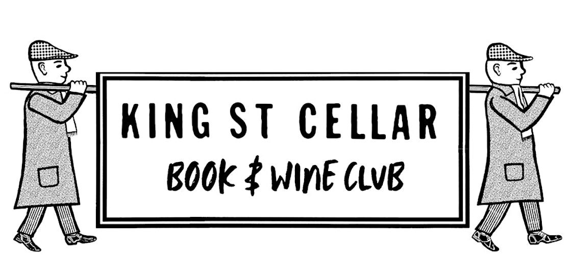 King Street Cellar Book and Wine Club \u2013 A Drinking Club with Books!