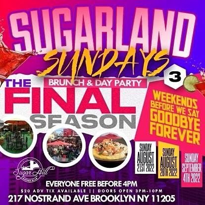 SUGARLAND SUNDAYS Brunch & Day Party - The Final Season