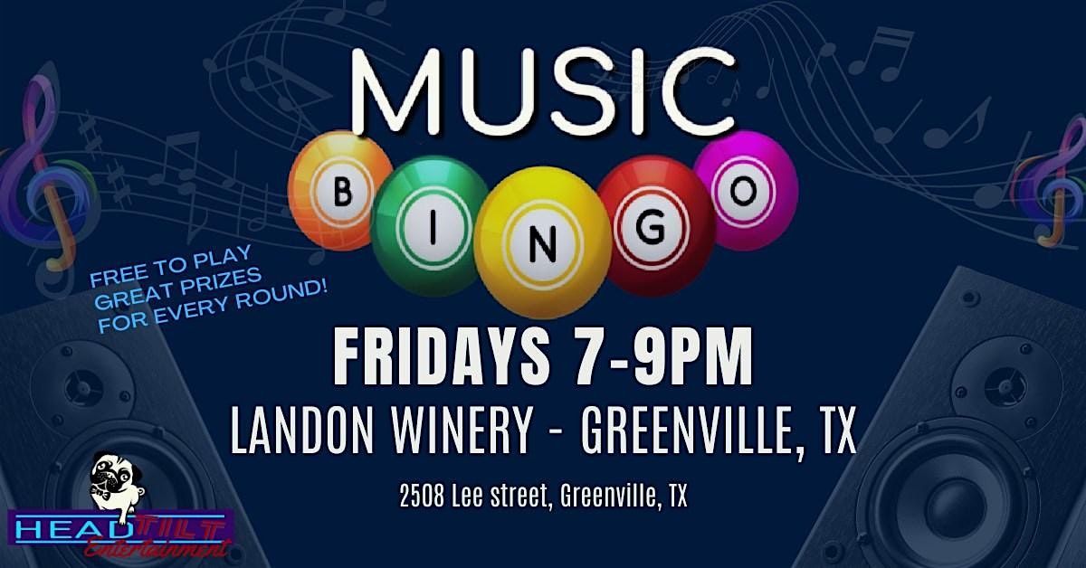 MUSIC BINGO NIGHT AT LANDON WINERY GREENVILLE