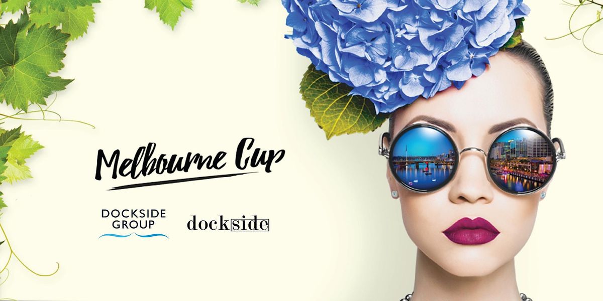 Melbourne Cup | Dockside Darling Harbour