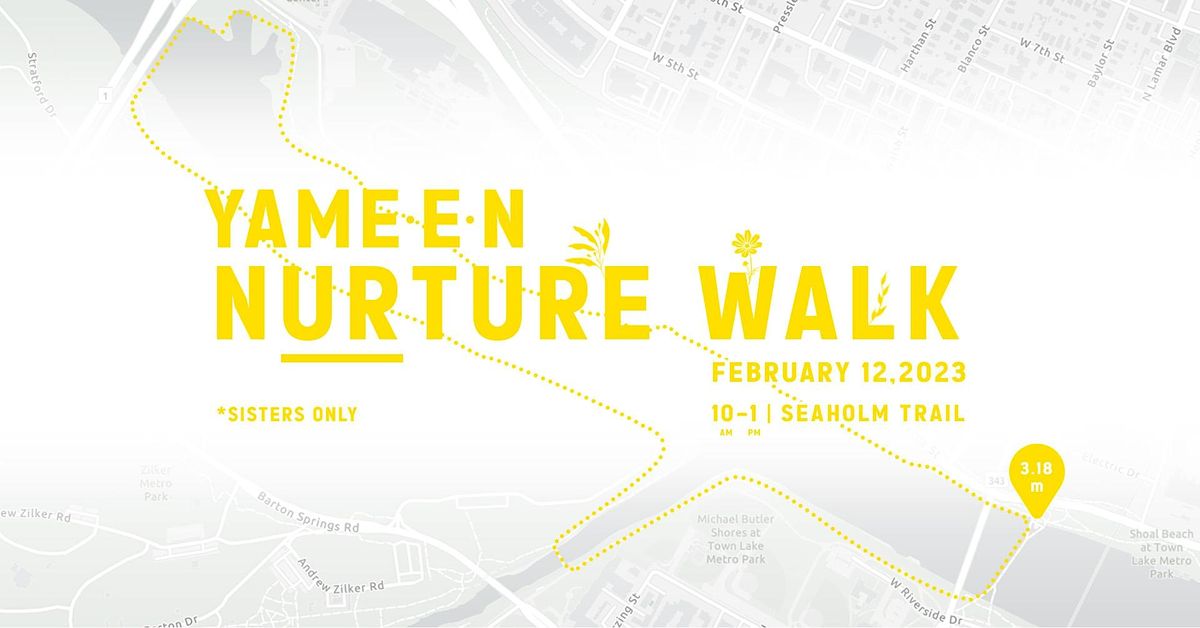 Yameen Nurture Walk