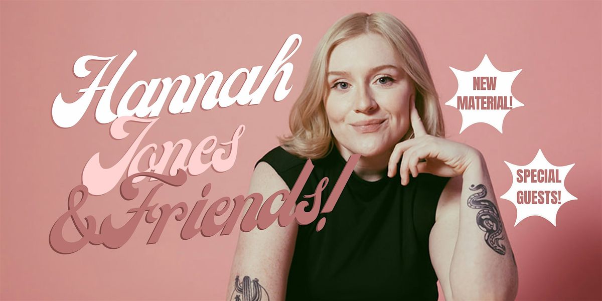 Hannah Jones & Friends