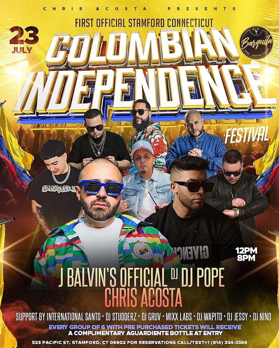 Colombian Independence Festival w DJ POPE(J BALVIN\u2019S Official DJ)