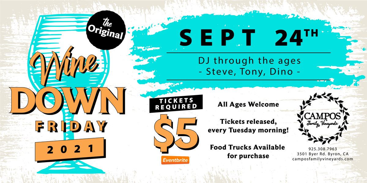 The Original Wine Down Friday DJ Thru the Ages! THE LAST ONE OF 2021