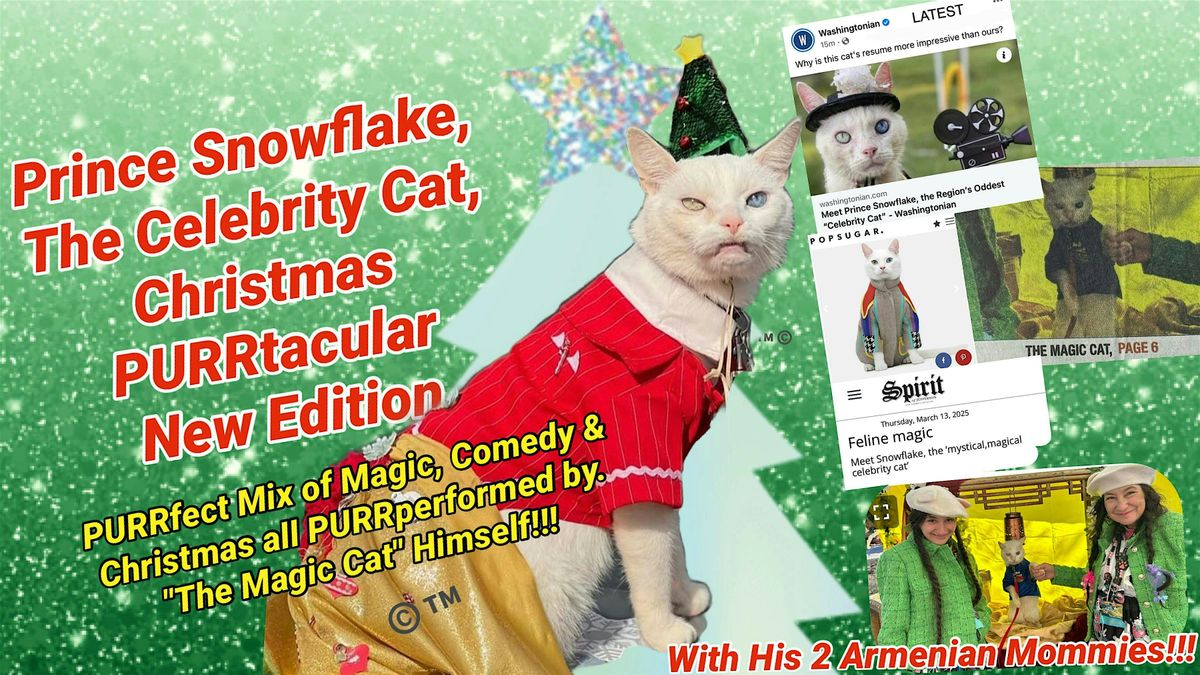 Prince Snowflake, The Celebrity Cat, Christmas PURRtacular New Edition 2025