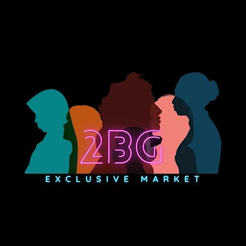 2BG Exclusive Market