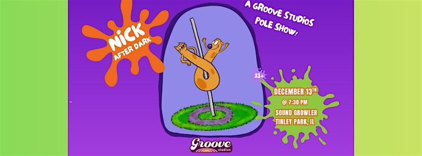 Nick After Dark: A Pole Show