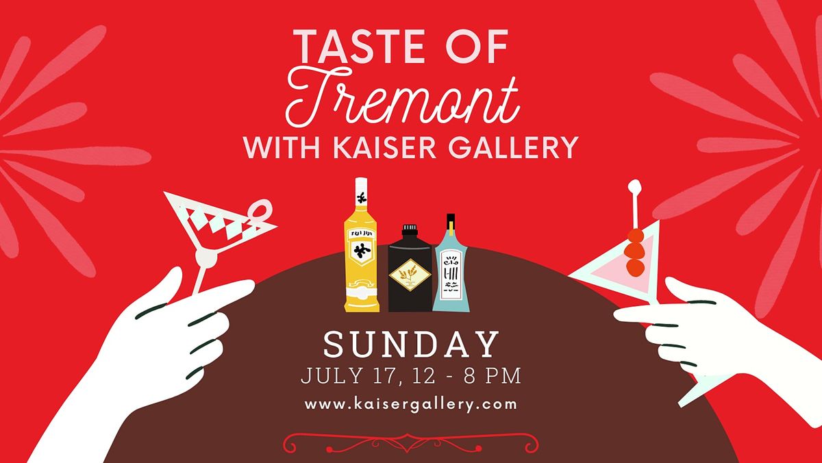 Taste of Tremont with Kaiser Gallery Kaiser Gallery, Cleveland, OH