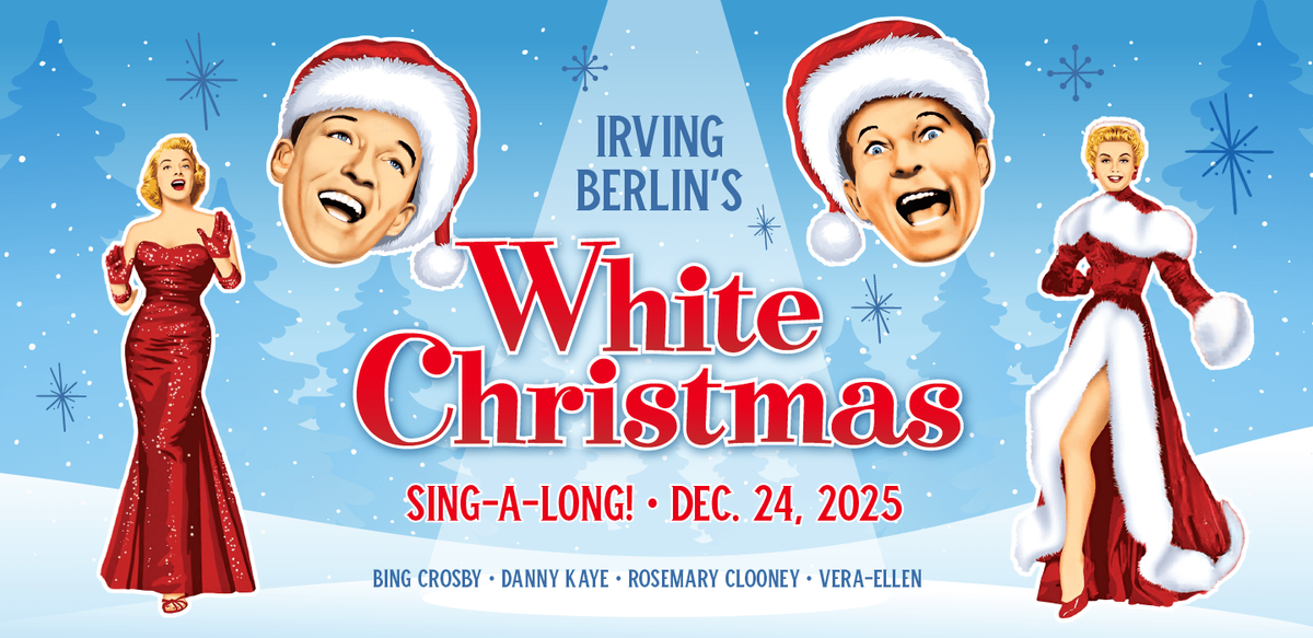 White Christmas Sing-A-Long at Plaza Theatre - Palm Springs