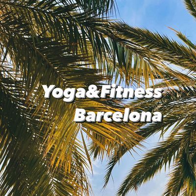 Yoga&Fitness Barcelona