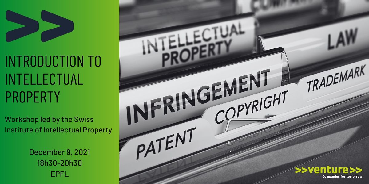 >>venture>> Introduction to Intellectual Property ONLINE 2022 at Online ...