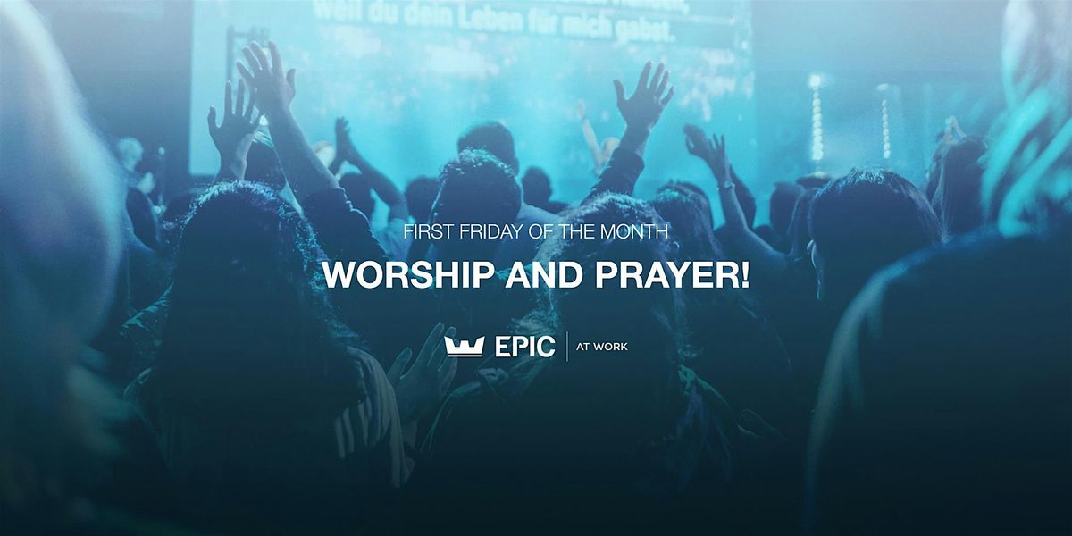 A Night of Worship and Prayer!