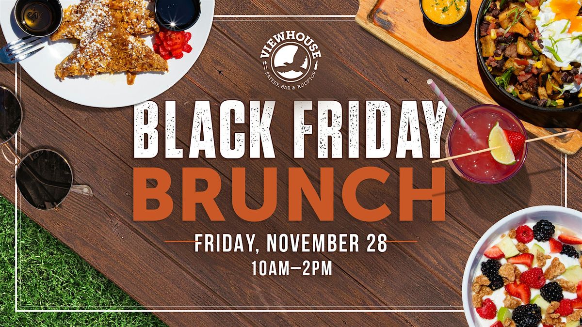 Black Friday Brunch