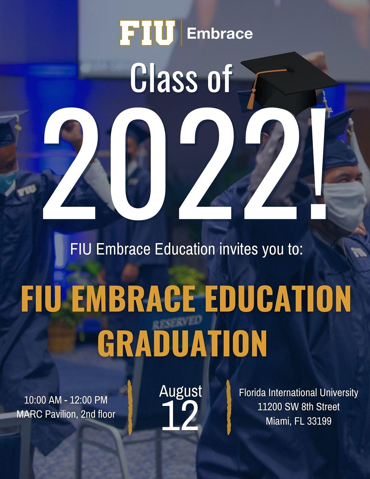 FIU Embrace Education 2022 Graduation Management and Advanced