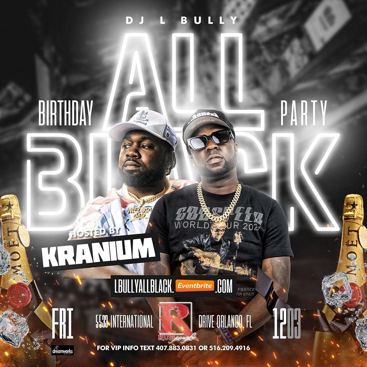 DJ L BULLY ALL BLACK AFFAIR