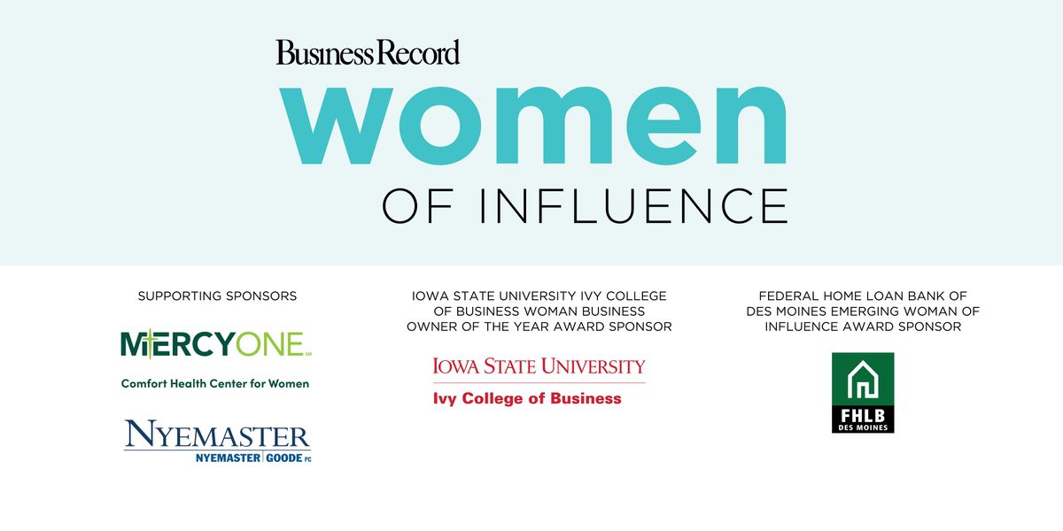 Women of Influence 2022 Des Moines Marriott Downtown August 4, 2022